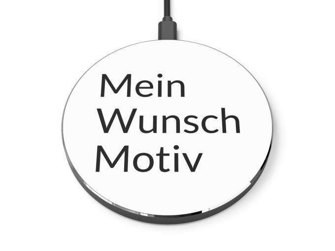 Wireless Charger - Mein Wunschmotiv